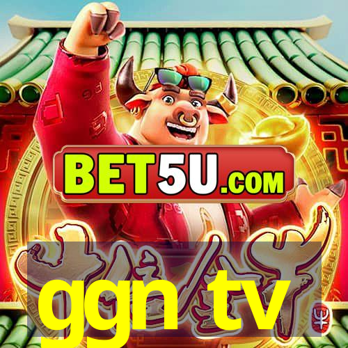 ggn tv